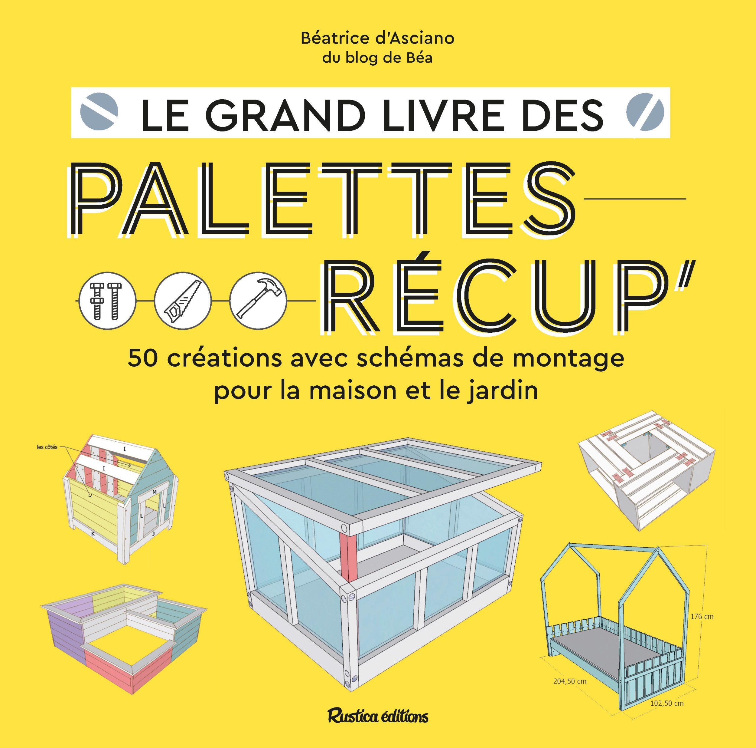 Le grand livre des palettes récup