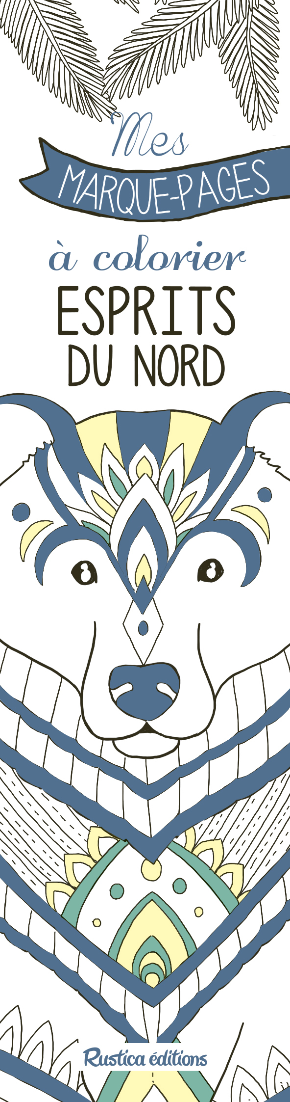 Mes marque-pages à colorier : Esprit du Nord
