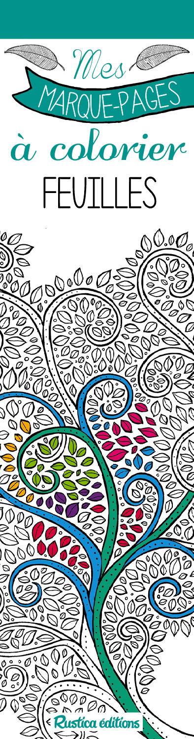 MES MARQUES PAGES A COLORIER : FEUILLES