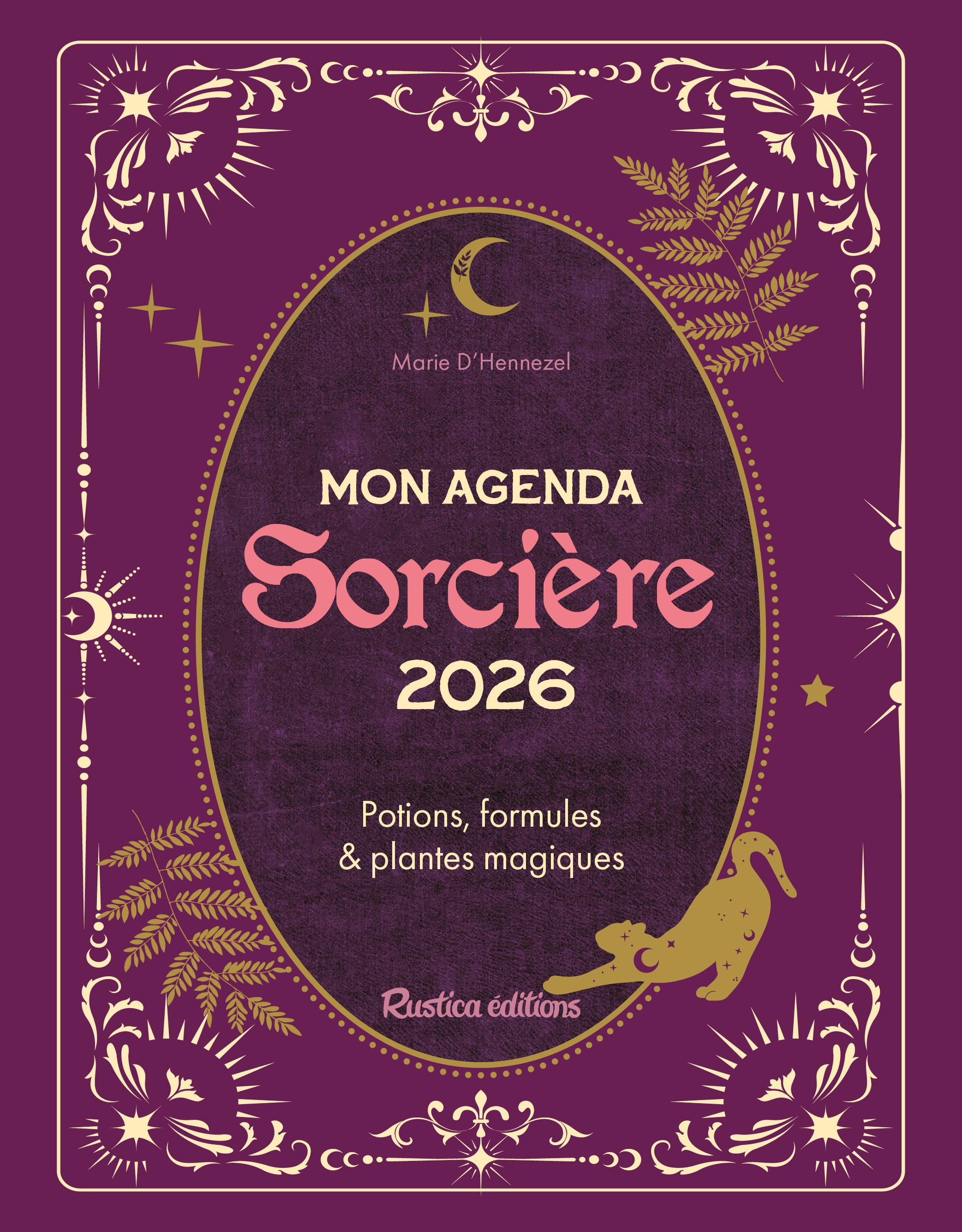 Mon agenda sorcière 2026 Potions, formules et plantes magiques