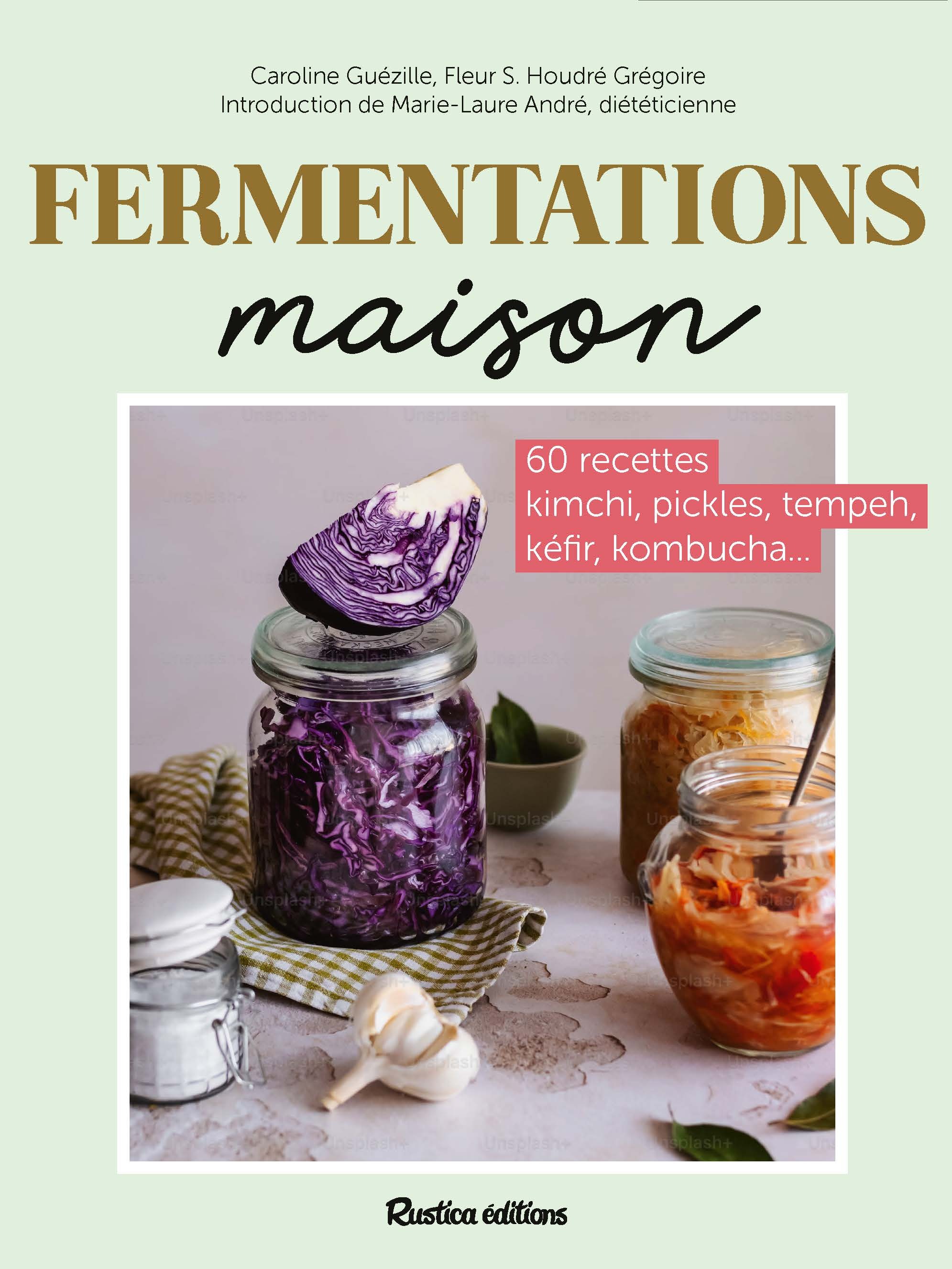 Fermentations maison