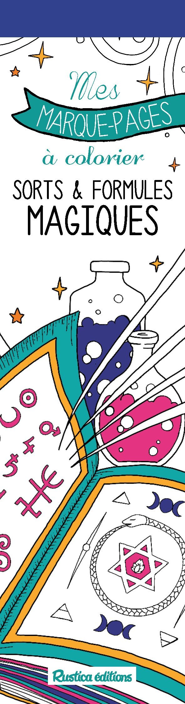 Mes marque-pages à colorier : Sorts et formules magiques