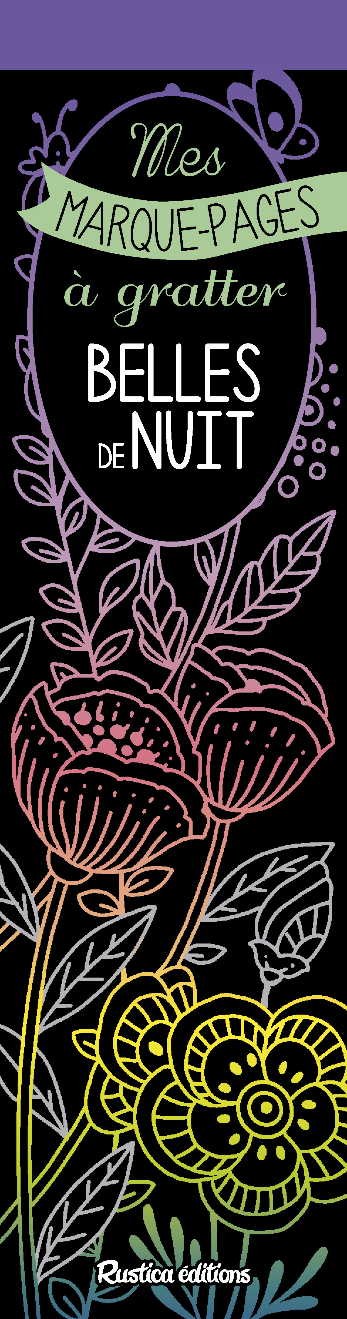 Mes marque-pages à gratter : Belles de nuit