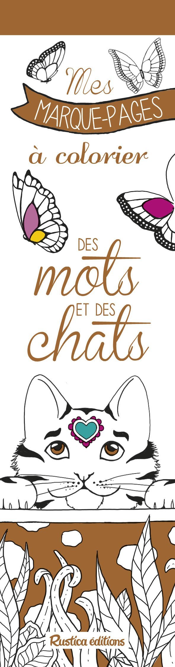 Mes marque-pages à colorier : des mots et des chats