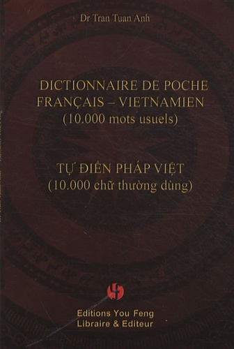 Dictionnaire de poche français-vietnamien, 10 000 mots usuels