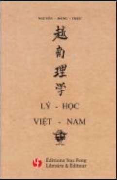 LY-HOC VIET-NAM : LE NEO CONFUCIANISME VIETNAMIEN (EN VIETNAMIEN ET CHINOIS) - EDITION BILINGUE