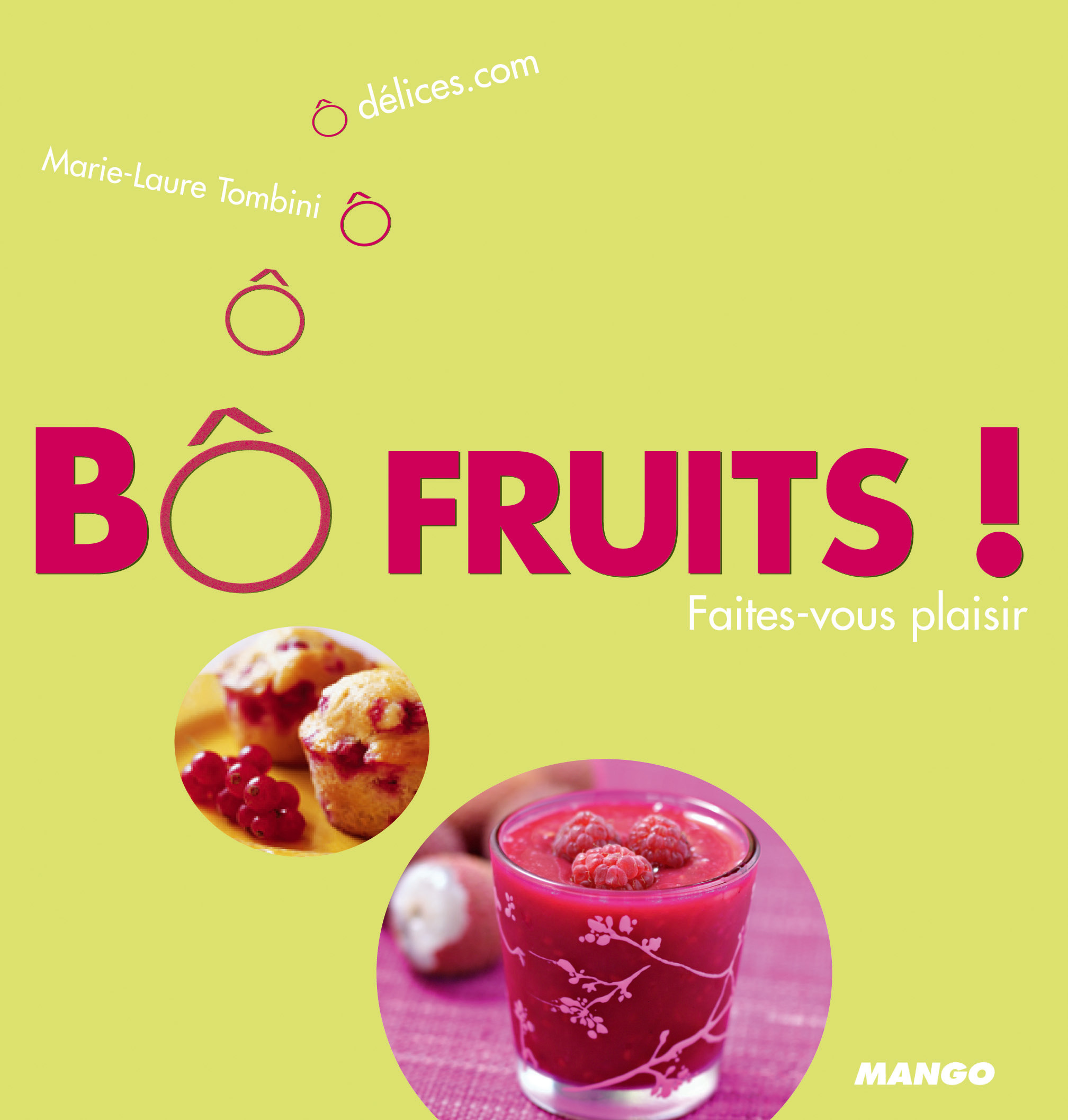 Bô fruits ! faites vous plaisir !