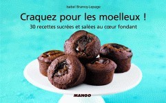 Craquez pour les moelleux !