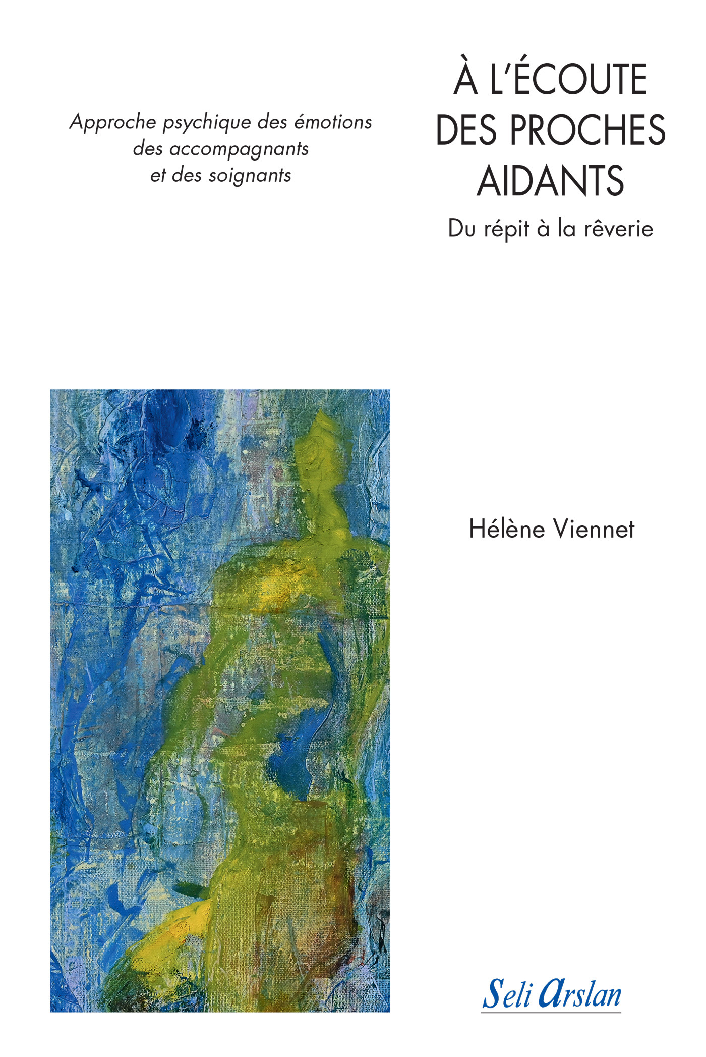 À l’écoute des proches aidants