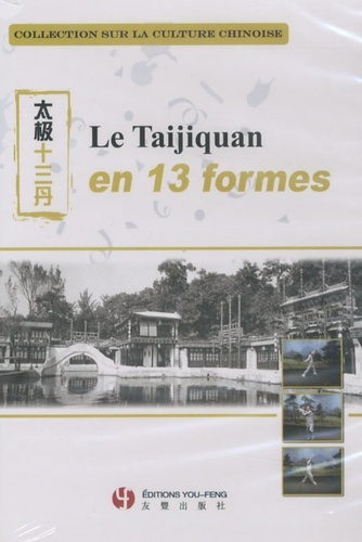 DVD LE TAIJIQUAN EN 13 FORMES