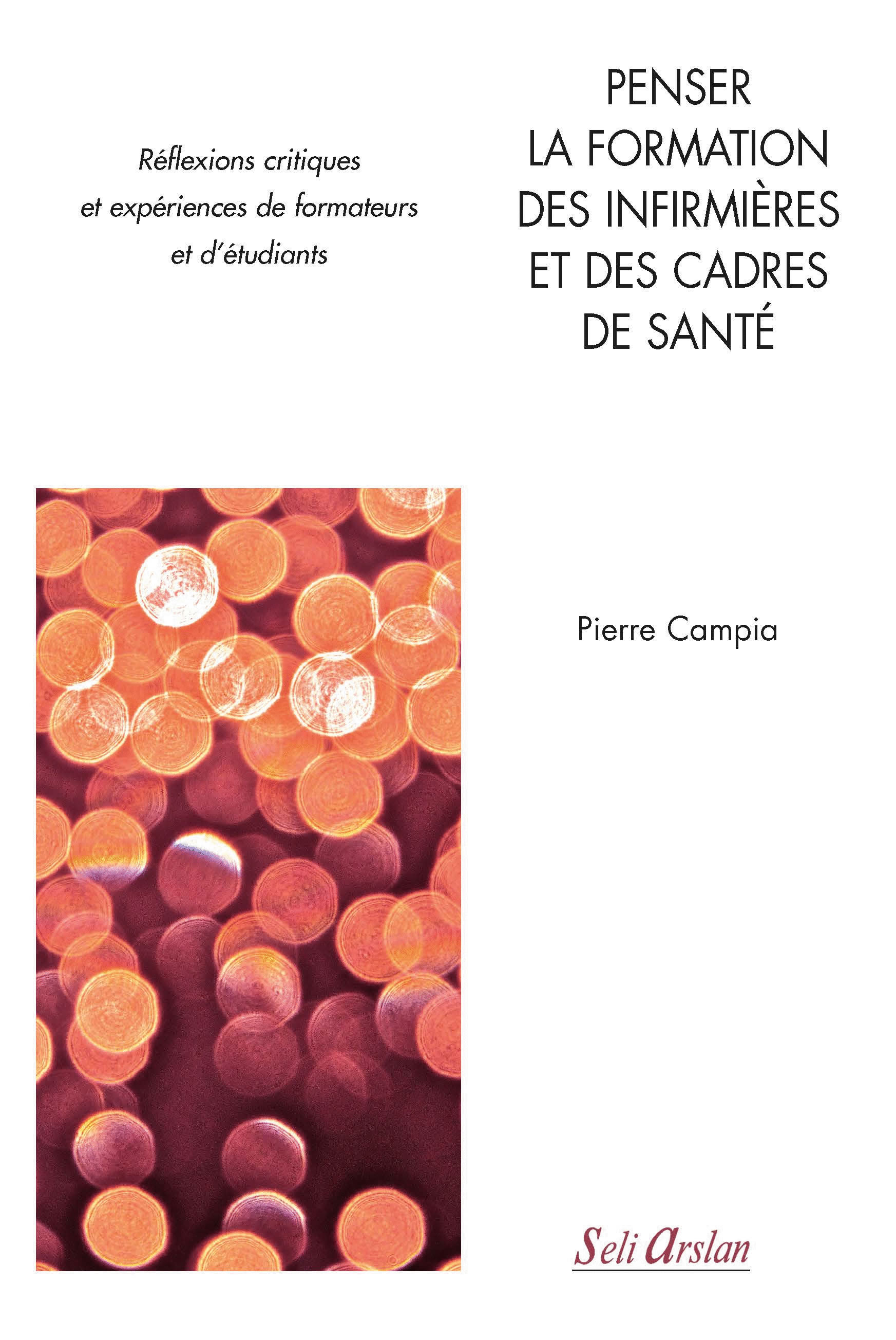 Penser la formation des infirmières et des cadres de santé