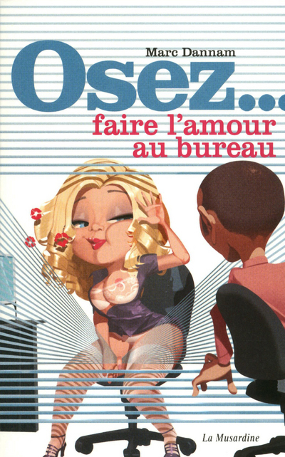 Osez faire l'amour au bureau
