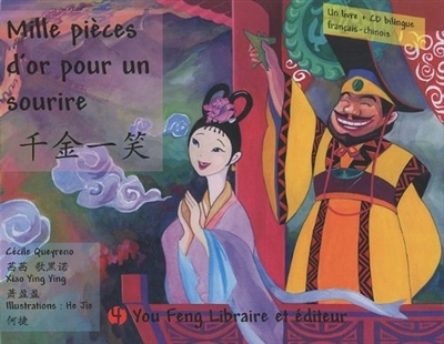 MILLE PIECES D'OR POUR UN SOURIRE (BILINGUE CHINOIS - FRANCAIS + CD) - EDITION BILINGUE