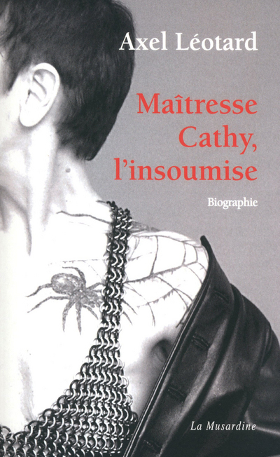 Maîtresse Cathy, l'insoumise