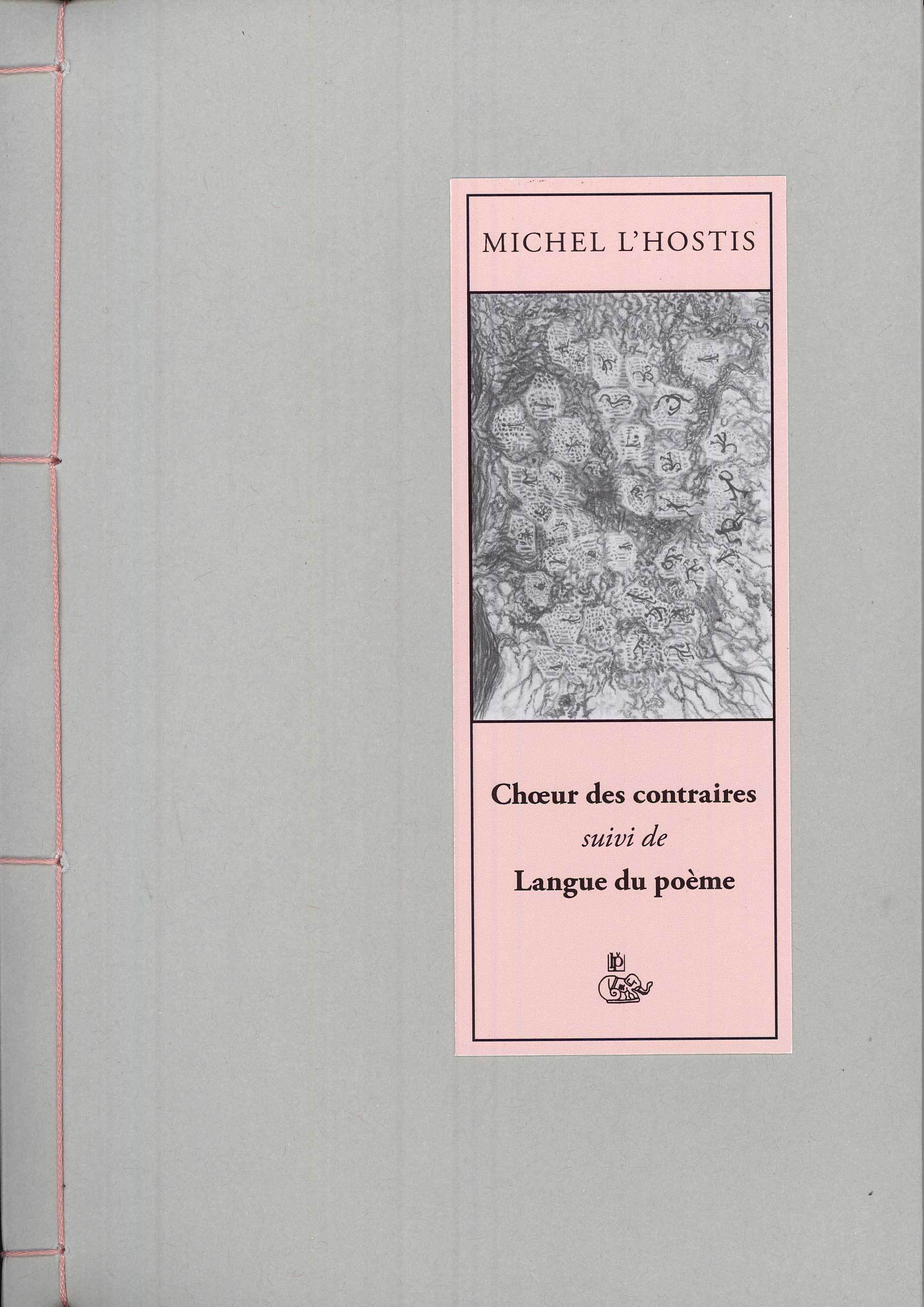 Choeur des contraires suivi de Langue du poème