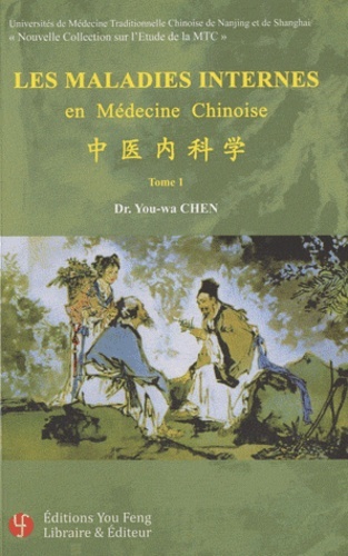 Les maladies internes en médecine chinoise