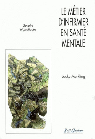 Le métier d'infirmer en santé mentale