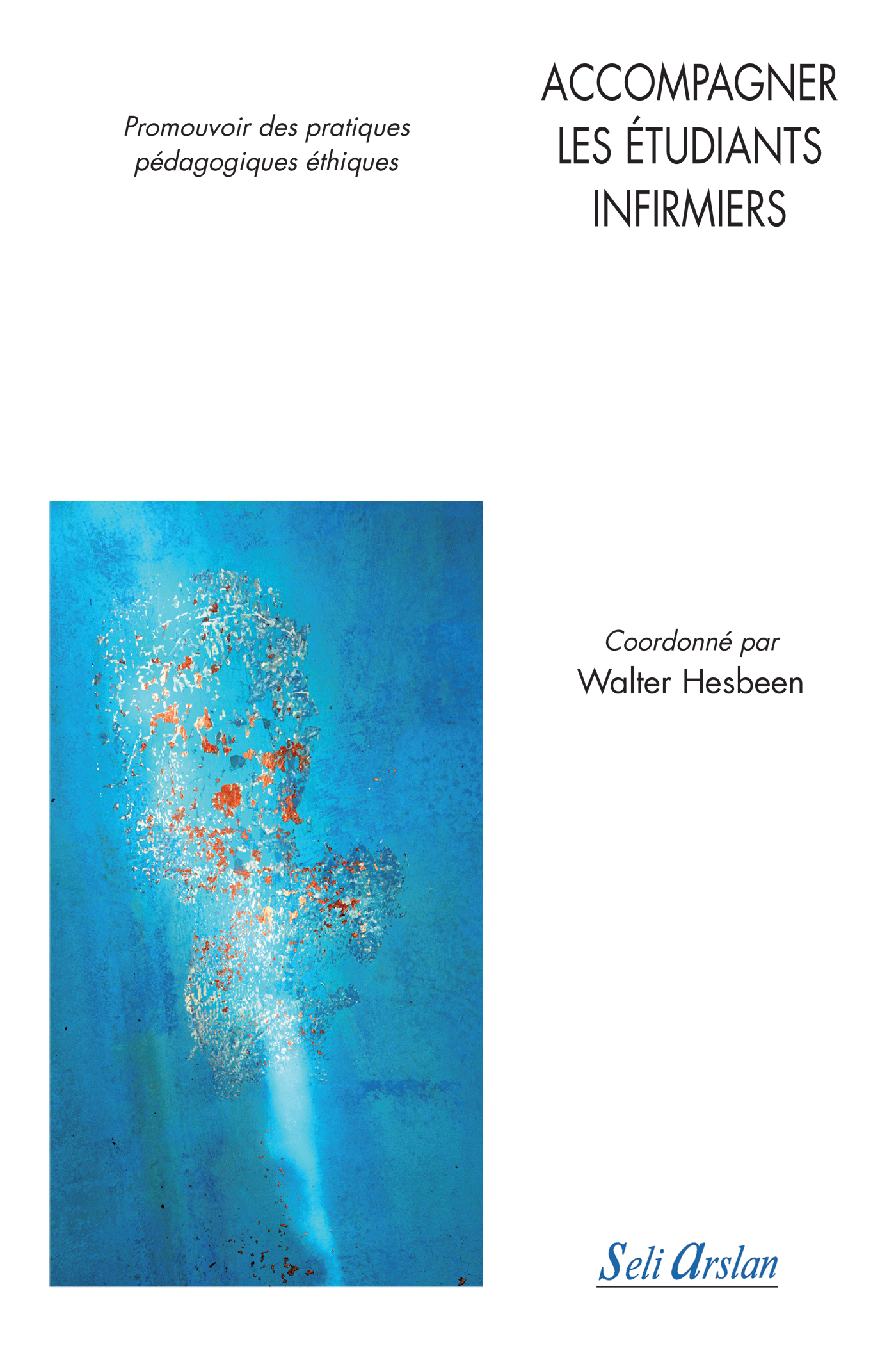 Accompagner les étudiants infirmiers