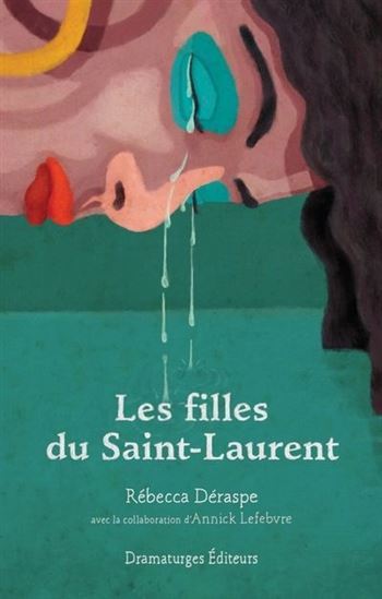 LES FILLES DU SAINT-LAURENT