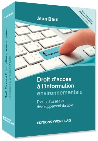 DROIT D'ACCES A L'INFORMATION ENVIRONNEMENTALE