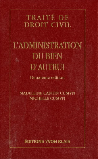 L'ADMINISTRATION DU BIEN D'AUTRUI 2E ED.