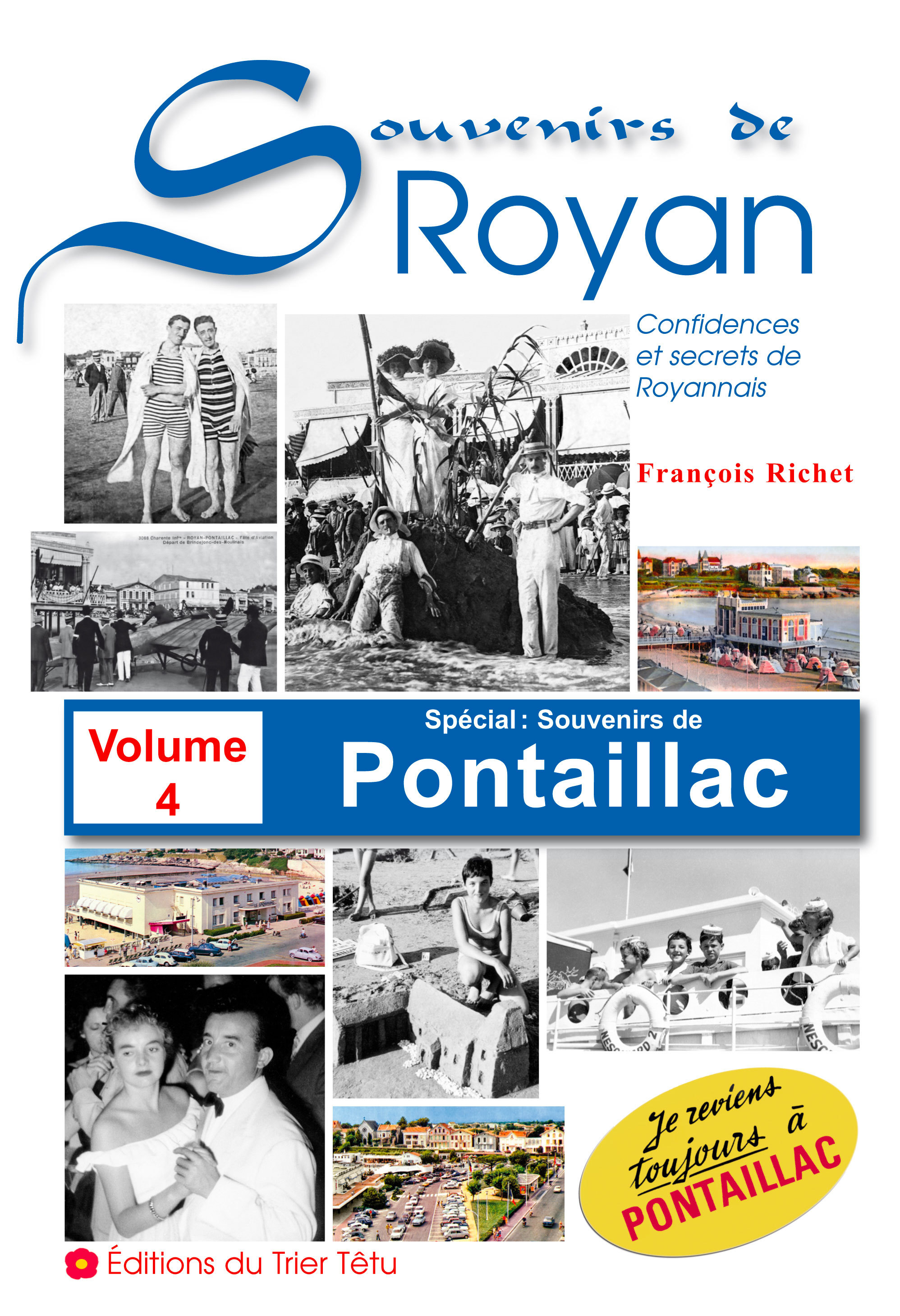 Souvenirs de Royan volume 4 - Spécial Pontaillac