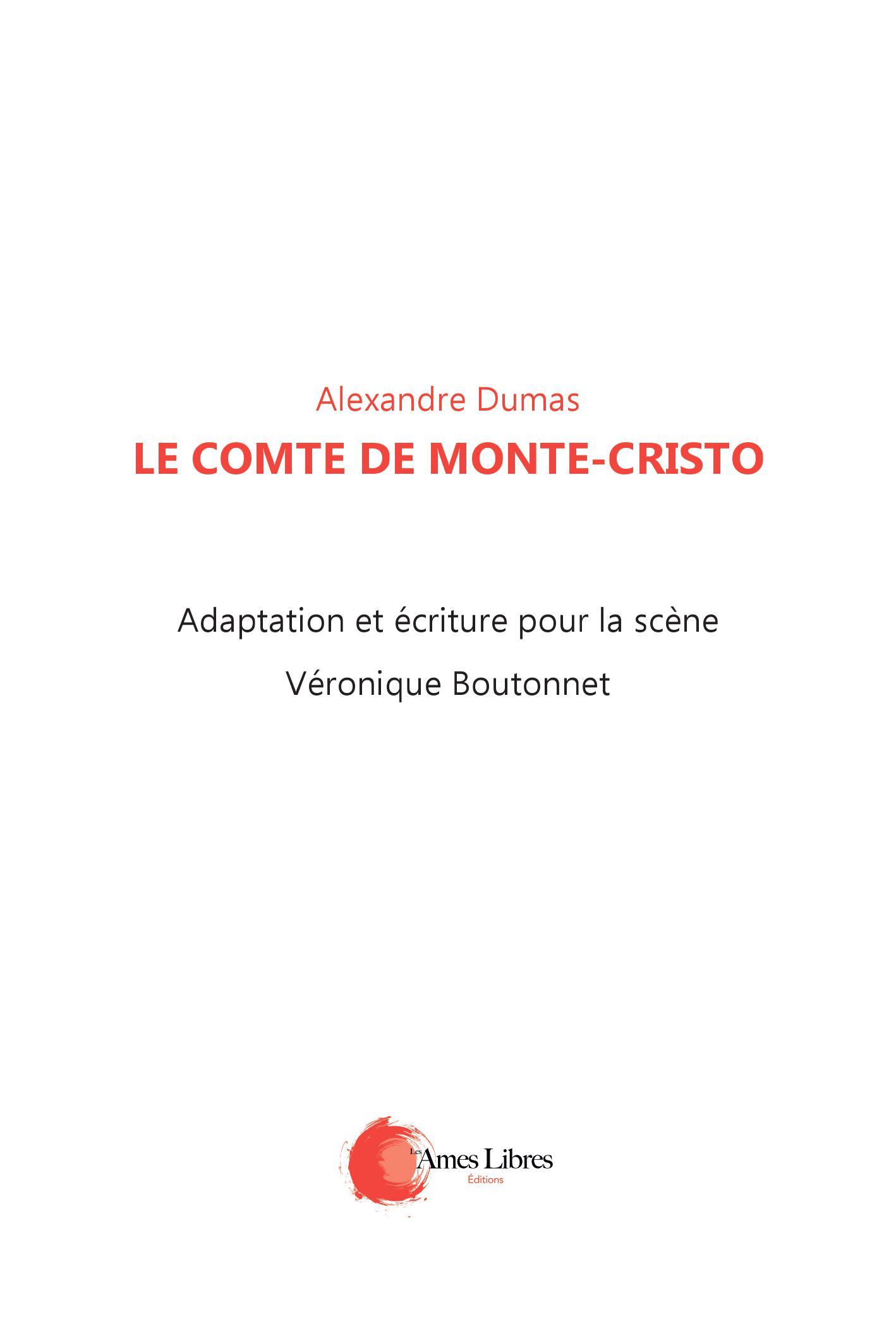 Le comte de Monte-Cristo adaptation pour le théâtre