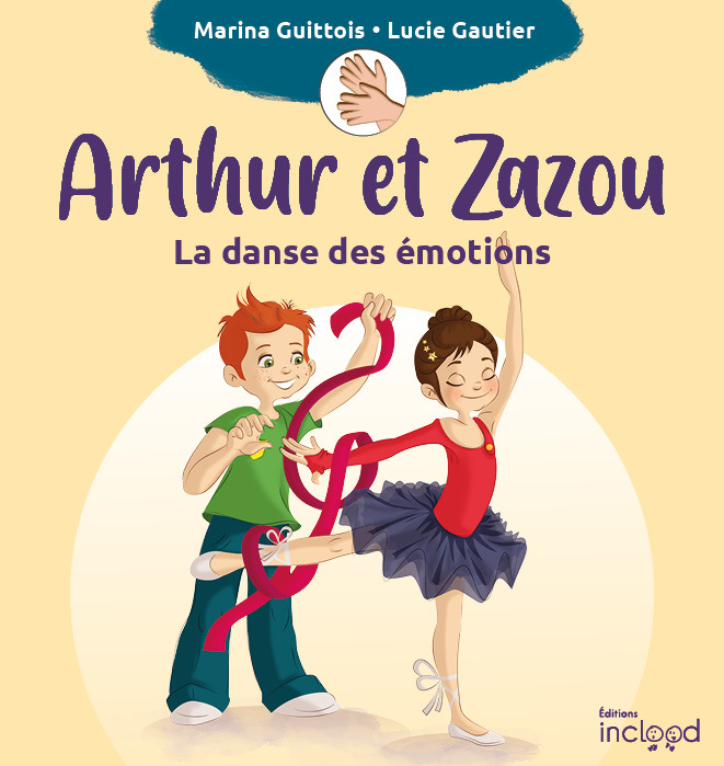 Arthur et Zazou - La danse des émotions