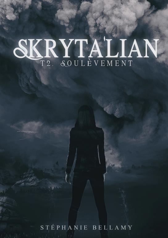 Skryta'lian - Tome 2 : Soulèvement