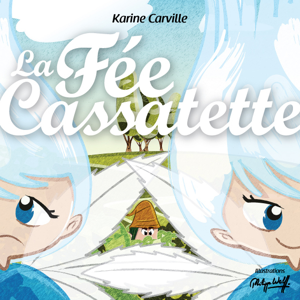 La Fée Cassatette