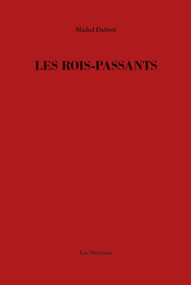 Les Rois-Passants