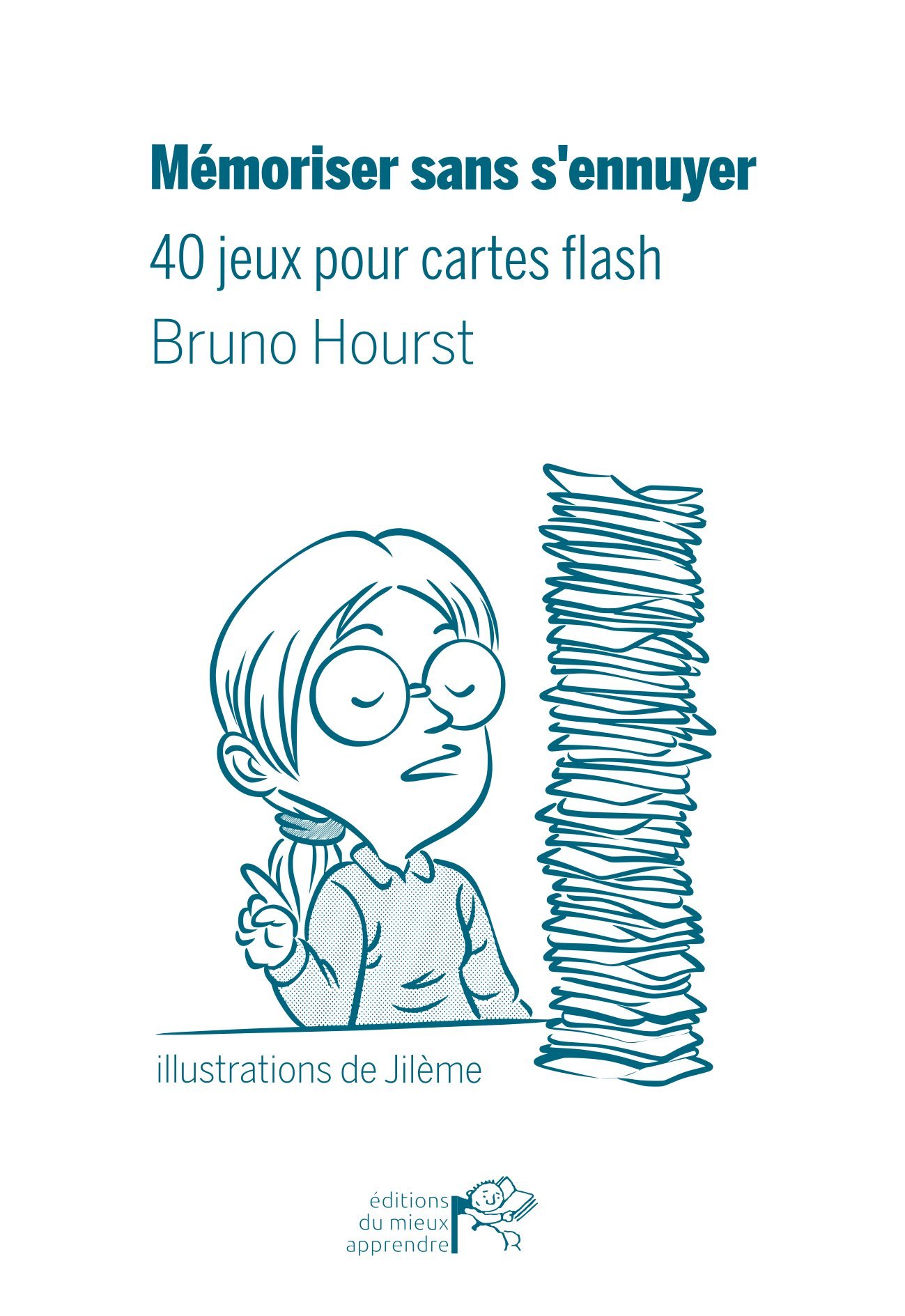 Mémoriser sans s'ennuyer