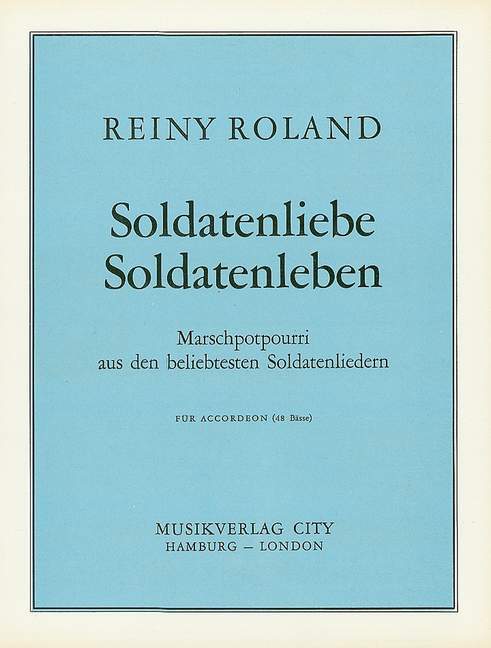 Soldatenliebe - Soldatenleben