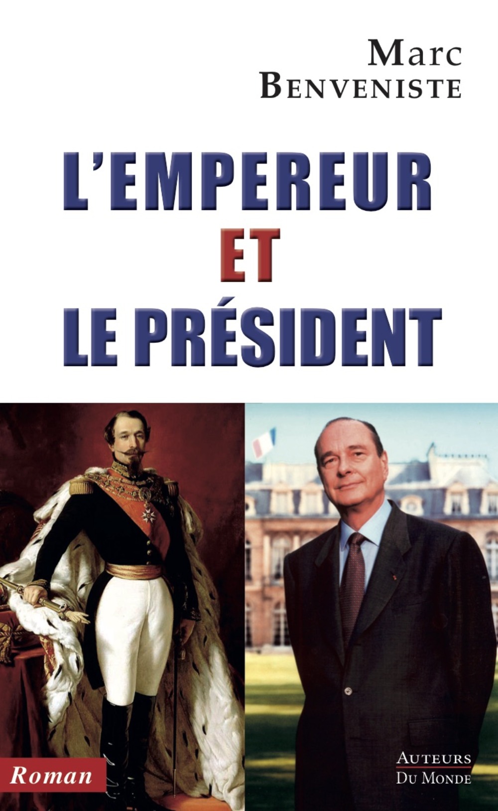 L'empereur et le président - roman