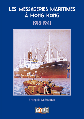 Les messageries maritimes à Hong Kong, 1918-1941