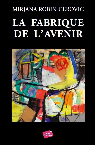 LA FABRIQUE DE L'AVENIR