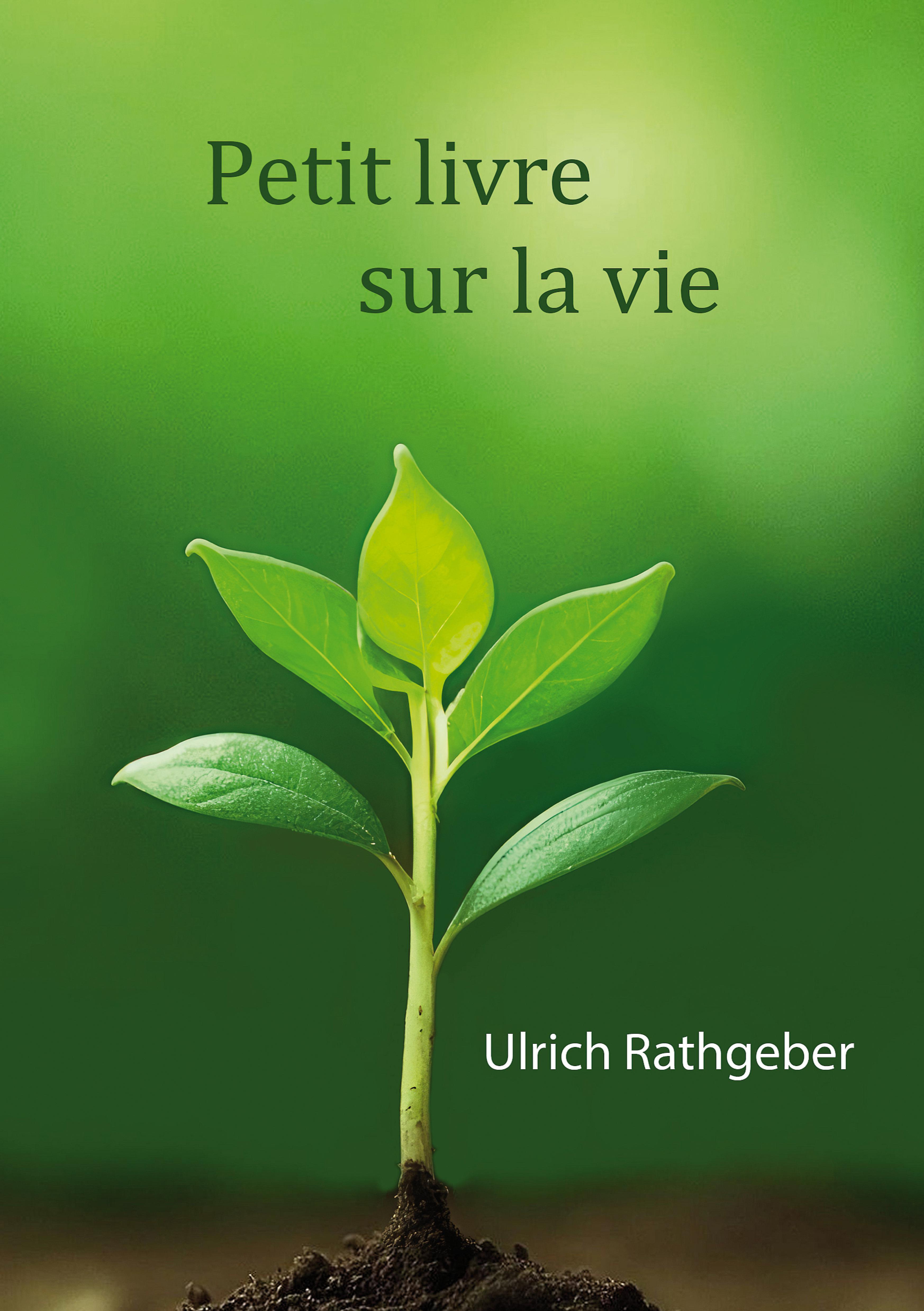 Petit livre sur la vie