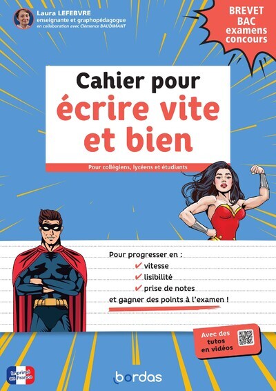 Cahier pour écrire vite et bien - BREVET, BAC, Examens, concours