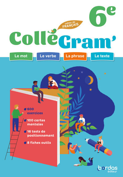 ColléGram' - Français 6e - 2024 - Cahier - élève