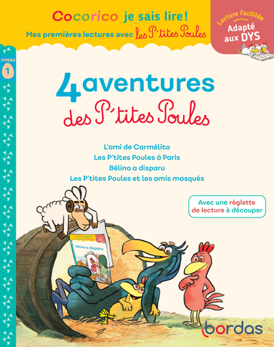 Cocorico Je sais lire ! 1res lectures - 4 aventures P'tites Poules - Niveau 1 - DYS