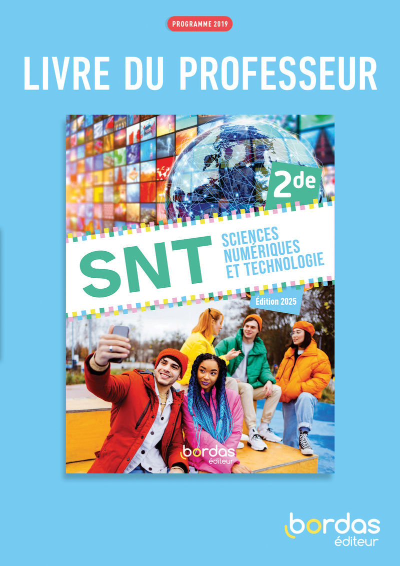 3.0 - Sciences Numériques et Technologie 2de - 2025 - Livre du professeur