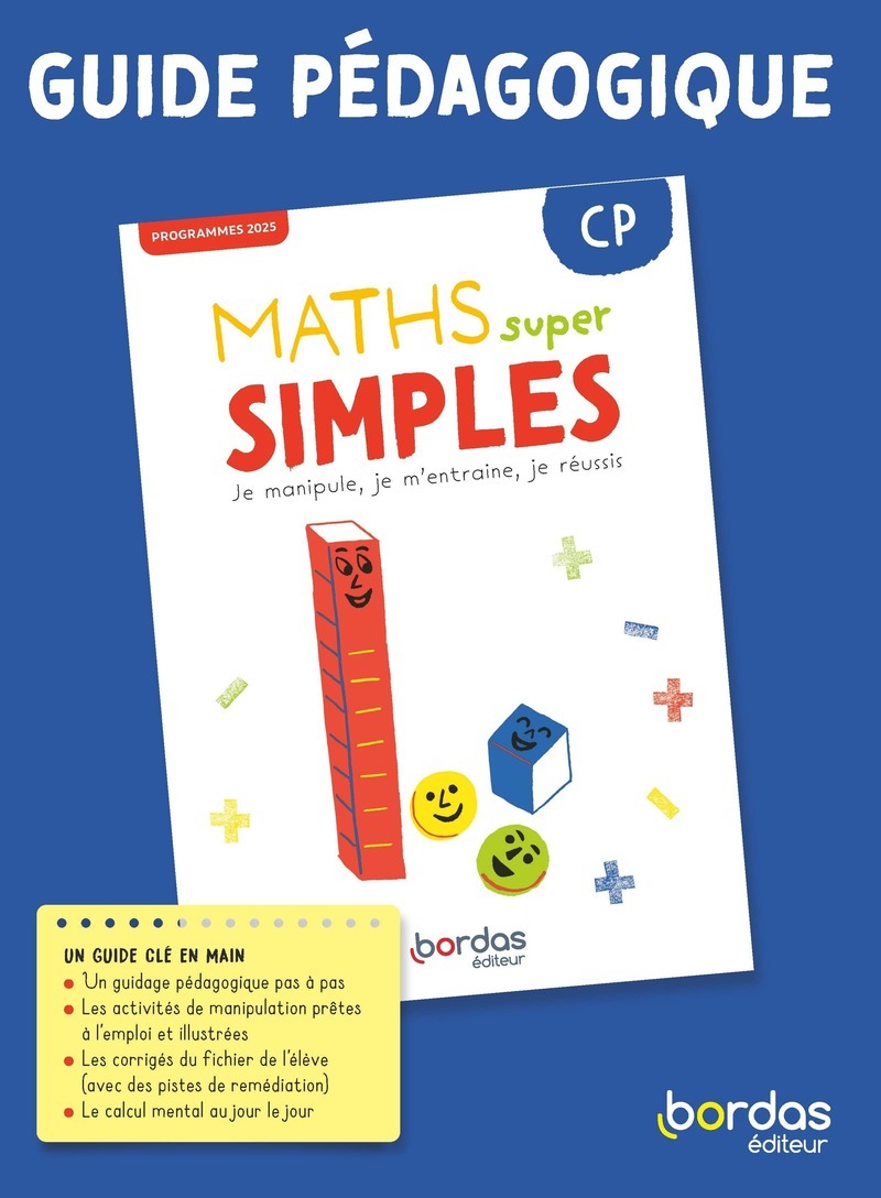 Maths super simples - CP - 2025 - Guide pédagogique