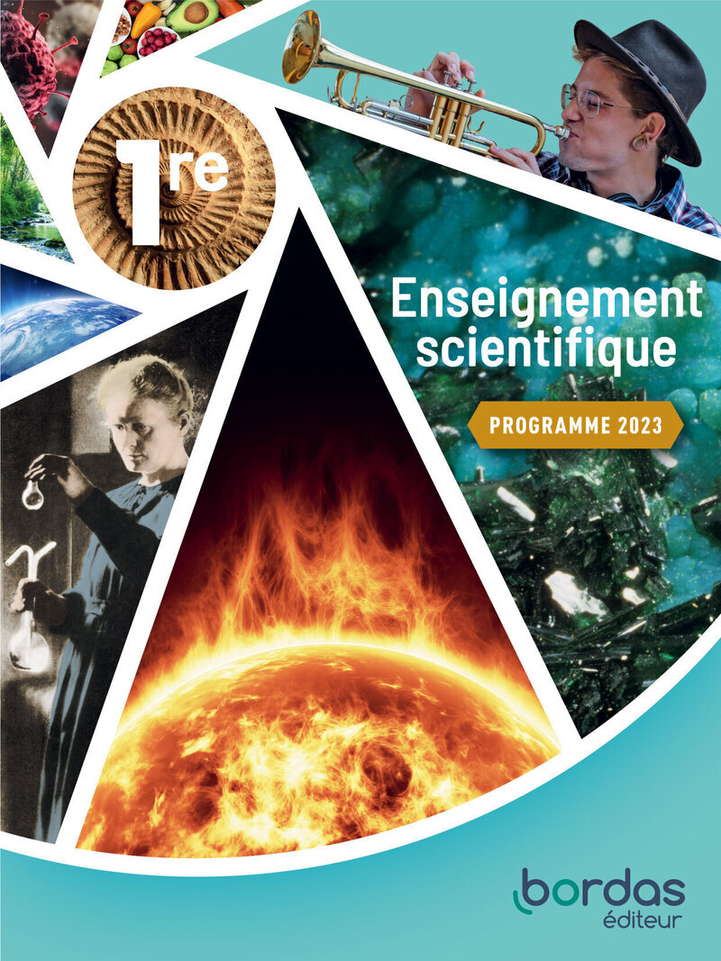 Enseignement Scientifique 1re - 2024 NE - Manuel - élève