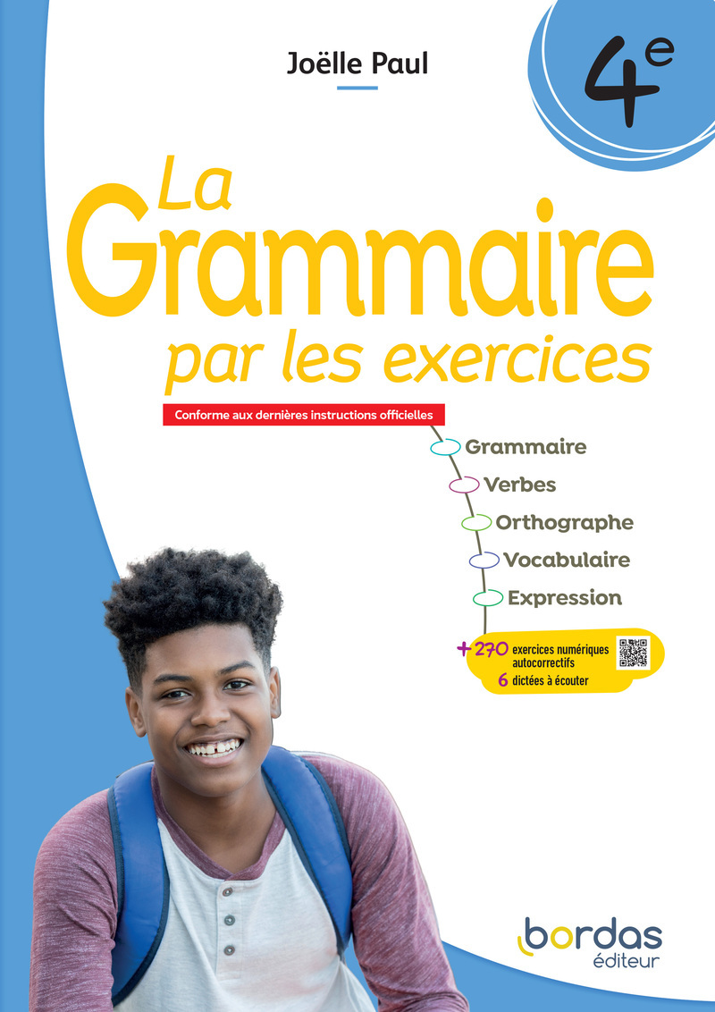 La Grammaire par les exercices - 4e - 2025 - Cahier - élève
