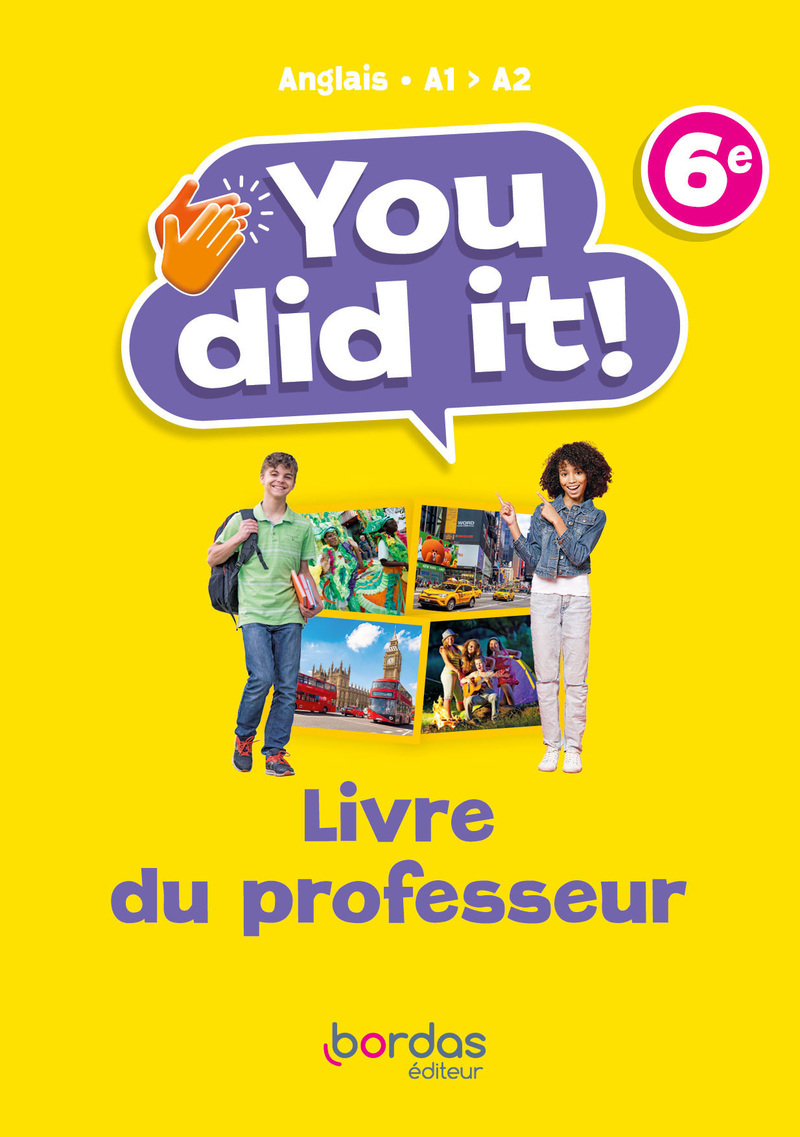 You did it! - Anglais 6e - 2023 - Livre du professeur