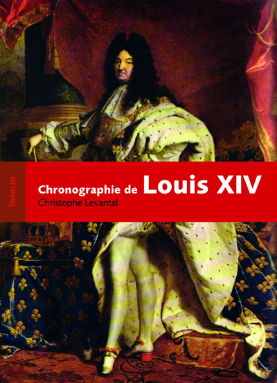 Coffret 2vol Louis XIV. Chronographie d'un règne
