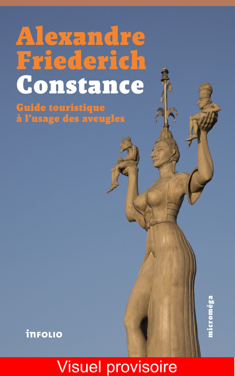 Constance. Guide touristique à l'usage des aveugles