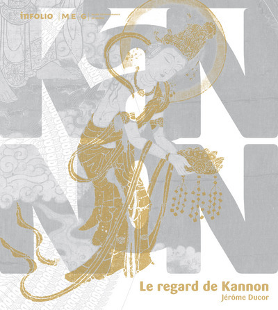 Le Regard de Kannon.