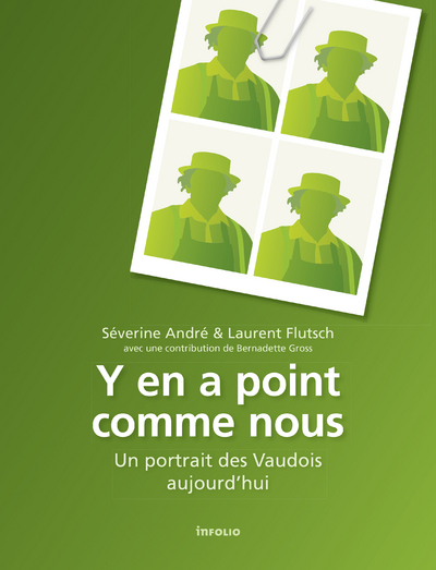 Y en a point comme nous. Un portrait des Vaudois aujourd'hui