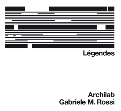 Légendes. Archilab